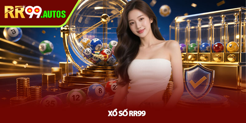 Xổ số RR99 - Trải nghiệm dự thưởng minh bạch, dễ thắng 4 Xổ số RR99 - Trải nghiệm dự thưởng minh bạch, dễ thắng